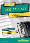 Take It Easy, Jürgen Schmieder, Tobias Dalhof, Akkordeon Solo, Standardbass MII, sehr leicht-leicht, 2. Stimme, Hohner XS, Wettbewerb, Elementarstufe, Akkordeon Noten
