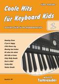 Coole Hits für Keyboard Kids 1, Jürgen Schmieder, Spielheft für Keyboard-Solo, leicht, moderner Keyboardunterricht, Anfänger, Keyboardnoten
