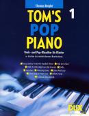 Tom's Pop Piano Vol. 1, Thomas Bergler, Klavier-Solo, Piano-Solo, Spielheft, Soloband, Rock und Pop-Klassiker, leicht-mittelschwer, Klavier Noten, Cover