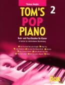 Tom's Pop Piano Vol. 2, Thomas Bergler, Klavier-Solo, Piano-Solo, Spielheft, Soloband, Rock und Pop-Klassiker, leicht-mittelschwer, Klavier Noten, Cover