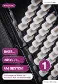 Bass... Bässer... Am Besten! 1, Winfried Funda, Akkordeon-Solo, ​Standardbass MII, Einzeltonspiel, Spielheft, Soloband, leicht-mittelschwer, Akkordeon Noten