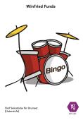 Bingo, Winfried Funda, Drum-Set, Spielheft, Soloband, leicht, Vorspiel, Konzert, Wettbewerb, Originalkomposition, Schlagwerk Noten