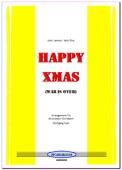 Happy Xmas (War is over), John Lennon, Yoko OnoJohn Lennon, Wolfgang Kahl, Akkordeon-Orchester Weihnachtslied, Weihnachtsnoten, leicht, Akkordeon Noten