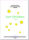 Last Christmas, George Michael, Wolfgang Ruß, Wham!, Akkordeon-Orchester, Weihnachtsklassiker, Weihnachtslied, mittelschwer, Akkordeon Noten
