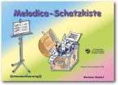 Melodica-​Schatzkiste, Marianne Baldauf, Melodica, Spielheft, Soloband, sehr leicht, Anfänger, Vortragsstücke, Kinderlieder, Melodica Noten