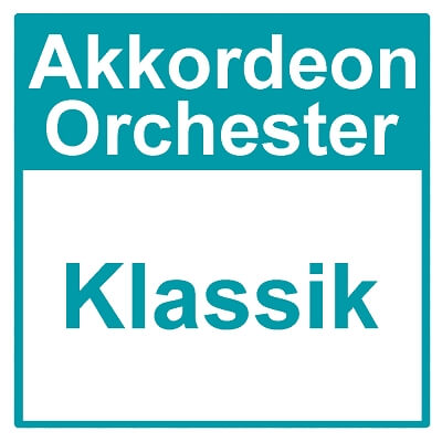 Klassik - Akkordeon Orchester